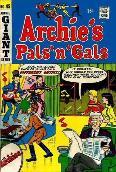 Archies Pals N Gals 45 Gd Archie Low Grade Comic April 1968 Giant Series Comic Books