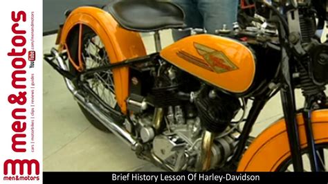 Brief History Lesson Of Harley Davidson Youtube