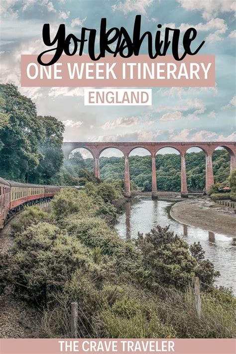 Epic One Week Itinerary For Yorkshire England Visiting England