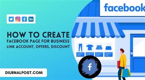 How To Create Facebook Page For Business Link Account Offers