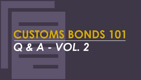 Customs Bonds 101 Q And A Vol 2 This Or That Questions Custom Bond