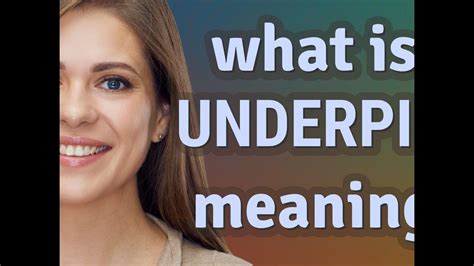 Underpin Meaning Of Underpin Youtube