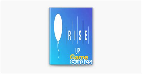 ‎rise Up Game Cheats Tips And Guide For A Better High Score And Winning