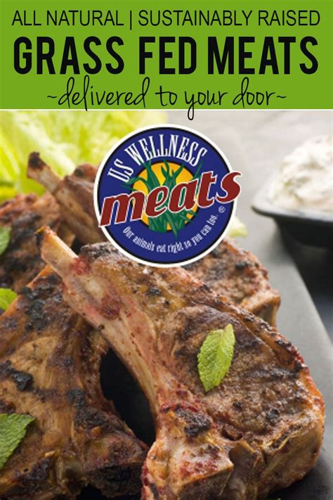 Us Wellness Meats Is A Mail Order Delivery Service Providing All Natural Sustainably Raised