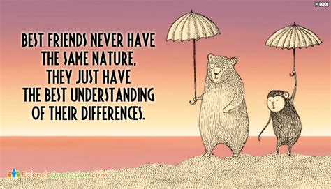 ∴ i can find god in nature, in animals, in birds and the environment. Best Friends Never Have The Same Nature, They Just Have The Best Understanding Of Their ...