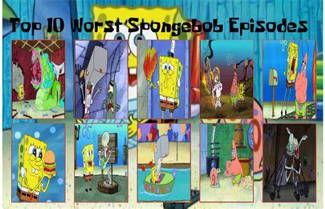 Top 10 Worst Spongebob Episodes By Piplupandpokemon On Deviantart