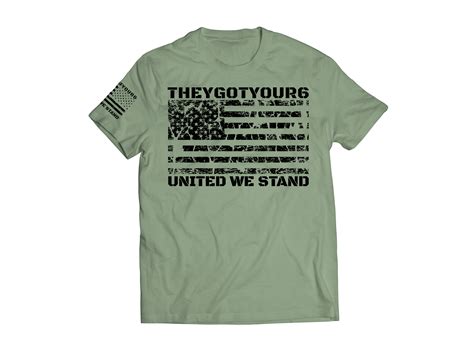 United We Stand Od Green T Shirt — 𝐓𝐇𝐄𝐘𝐆𝐎𝐓𝐘𝐎𝐔𝐑𝟔