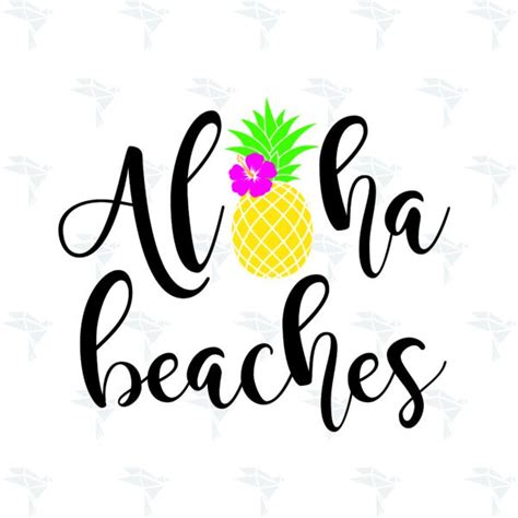 Aloha Beaches Svg Png Dxf For Cutting Printing Designing Or More