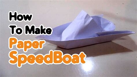 Add the banana, flour, baking powder, … How To Make Paper Speed Boat - Step By Step - YouTube