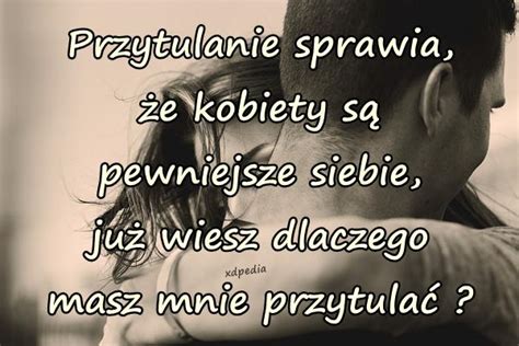 Przytulanie sprawia że kobiety są pewniejsze xdPedia 10527