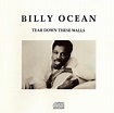 Billy Ocean - Tear Down These Walls | Releases | Discogs