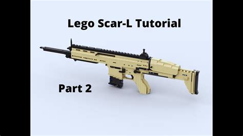 Lego Scar L Tutorial Part 2 Youtube