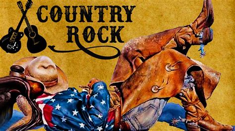 Best Country Rock Songs 2022 Country Music Songs Ever Country Rock