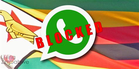 What To Do If Whatsapp Gets Blocked In Zimbabwe
