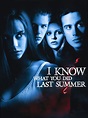 I Know What You Did Last Summer - Movie Reviews and Movie Ratings - TV ...