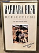 Reflections, Life after the White House by Barbara Bush: (2003) Signed ...