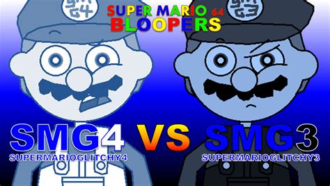 Smg4 Vs Smg3 Title Card Super Mario 64 Bloopers By Starrion20 On