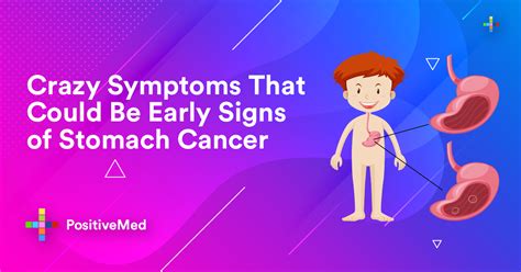 Crazy Symptoms That Could Be Early Signs Of Stomach Cancer Positivemed