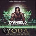 Yoda: The Monarch Of Neo-Soul, Dr. Dre | CD (album) | Muziek | bol.com
