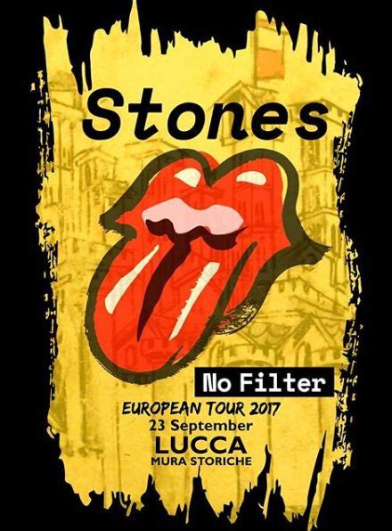 The Rolling Stones No Filter Tour Lucca Italy Rolling Stones