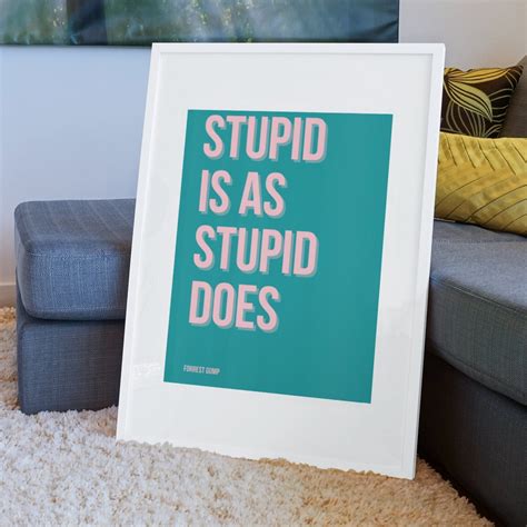 Forrest Gump Stupid Is As Stupid Does Movie Print Etsy