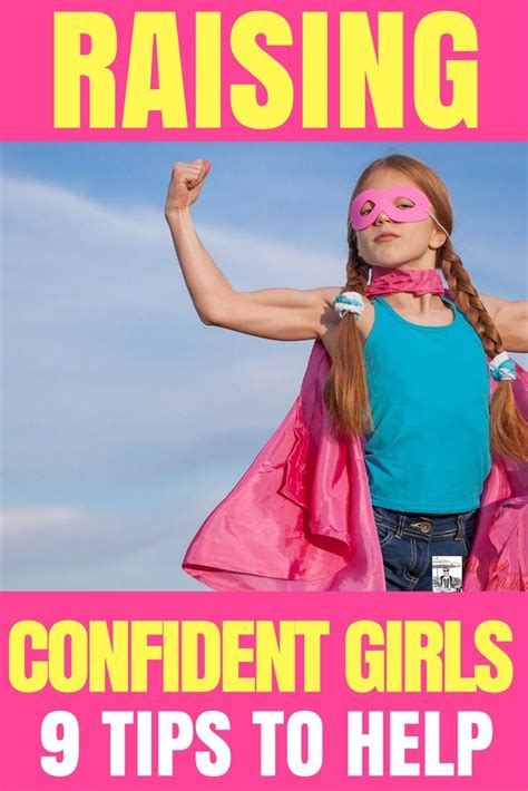 9 Secrets Of Moms Who Raise Confident Girls Word To Your Mother Blog