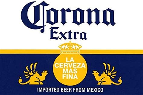 Corona Poster La Cerveza Mas Fina Delicious Mexican Beer Product Of