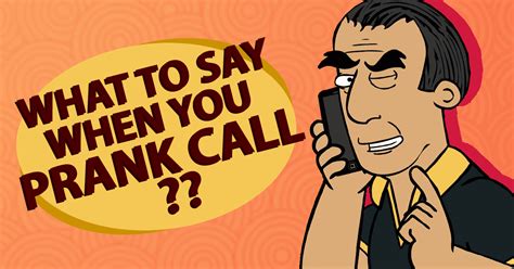 ownage pranks your ultimate guide on what to say when you prank call click here
