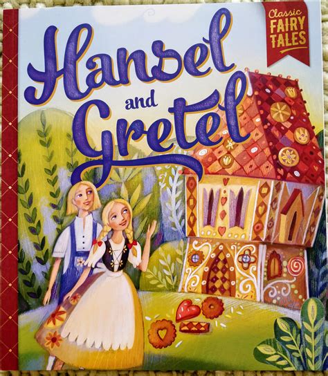 Classic Fairy Tales Hansel And Gretel Story Books For Kids Booky
