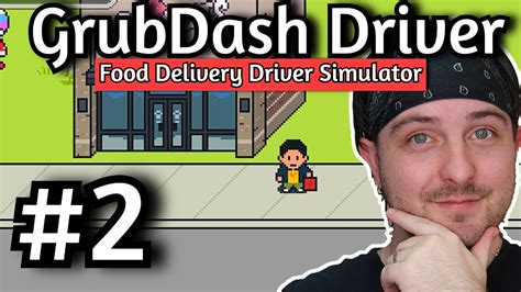 Double Dipping Orders 2 Grubdash Food Delivery Driver Simulator