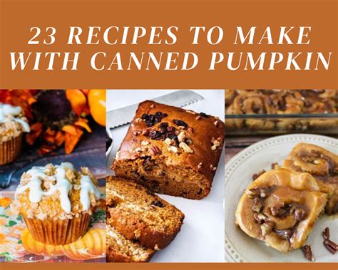 23 Recipes To Make With Canned Pumpkin Just A Pinch
