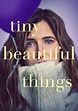 Tiny Beautiful Things - streaming tv show online