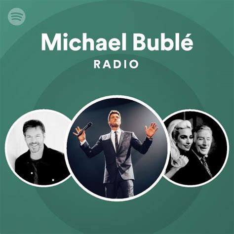 Michael Bublé Songs Albums And Playlists Spotify