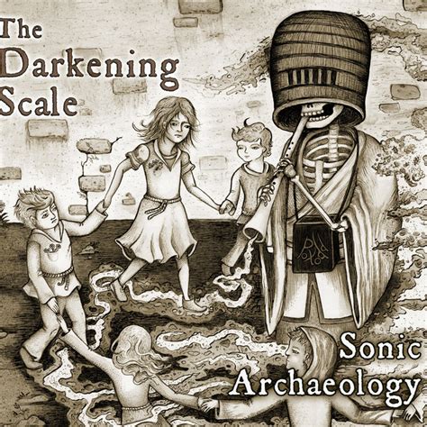Sonic Archaeology The Darkening Scale Klanggalerie