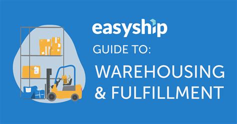 Warehouse And Fulfillment Guide Easyship
