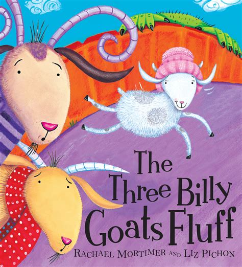 The Three Billy Goats Fluff By Rachael Mortimer Books Hachette