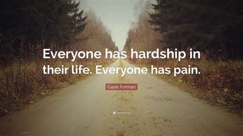 Quotes About Life Hardships