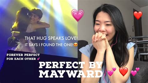 perfect by mayward reaction video maymay dream concert tour youtube