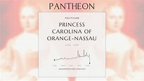 Princess Carolina of Orange-Nassau Biography - Dutch regent | Pantheon