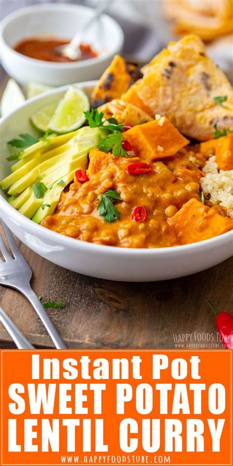 And while this is instant pot homemade dog food with chicken, you can substitute the chicken for pork, beef, turkey, etc. Instant Pot Sweet Potato Lentil Curry | Recipe | Pressure ...