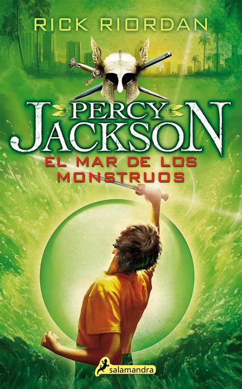 Percy Jackson Y El Mar De Los Monstruos - PERCY JACKSON 2: EL MAR DE LOS MONSTRUOS | Castillo De Libros