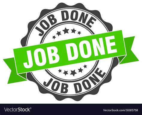 Job done stamp sign seal Royalty Free Vector Image