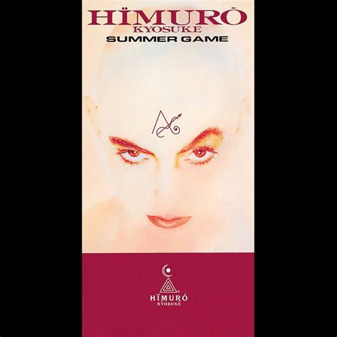 Summer Game Single By Kyosuke Himuro On Apple Music