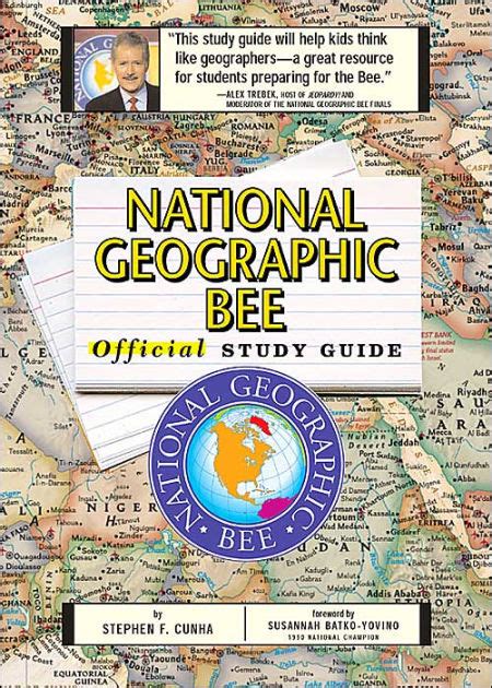National Geographic Bee Official Study Guide By Stephen F Cunha