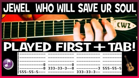 Jewel Who Will Save Your Soul Guitar Chords Lesson And Tab Tutorial Youtube