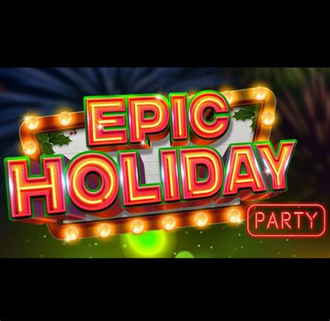 Epic Holiday Party Slot Full Review And Bonuses Slotswise