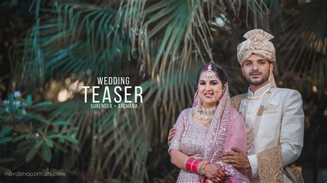 Surender And Archana Wedding Teaser 2021 Navdisha Portraits Solan