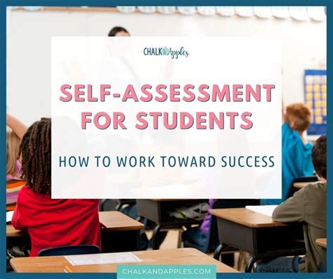 Self Assessment For Students How To Work Toward Success Chalk And Apples