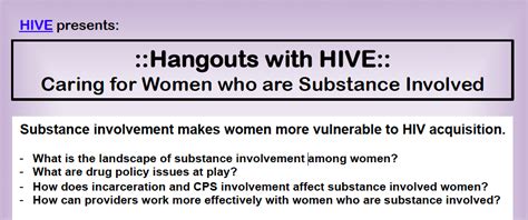 Hangouts With Hive Caring For Women Who Are Substance Involved Hive