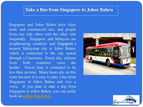 Johor bahru is malaysia's nearest city to singapore. Take a bus from singapore to johor bahru by AndersonSmith ...